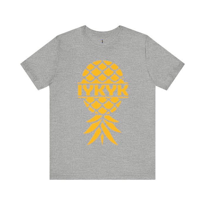 IYKYK Pineapple Unisex Jersey Tee - Fun Summer Graphic T-Shirt