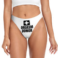 Orgasm Donor-Thongs for Women